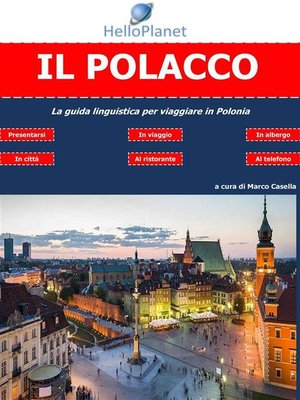cover image of Il Polacco--La guida linguistica per viaggiare in Polonia